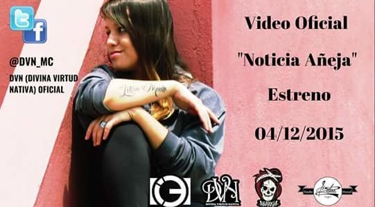DVN estrena este 04/12/15 el Vídeo Oficial «Noticia Añeja»