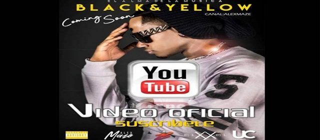 ALEX MAZE ESTRENA SU NUEVO VIDEO OFFICIAL “BLACK & YELLOW”