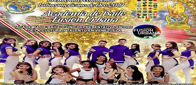 ACADEMIA DE BAILE FUSIÓN URBANA SERÁ GALARDONADA CON EL PREMIO “LATINOAMERICANO DE ORO 2019”