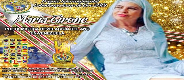 MARÍA TIRONE  SERÁ GALARDONADA CON EL PREMIO «LATINOAMERICANO DE ORO 2019»