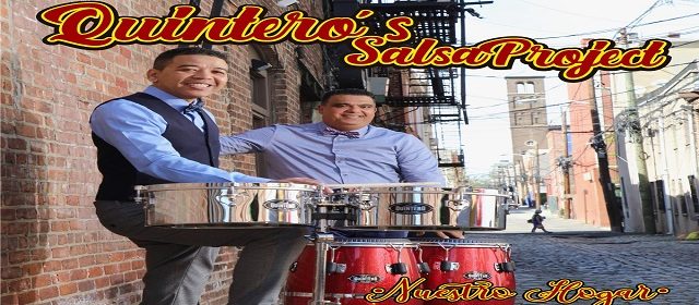 “QUINTERO´S SALSA PROJECT” PRIMERA ORQUESTA DE SALSA VENEZOLANA NOMINADA A LOS PREMIOS LATÍN GRAMMY 2019