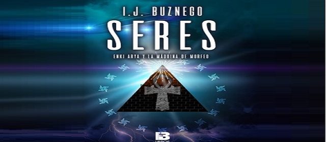 I.J. BUZNEGO PRESENTA SU NOVELA “SERES”