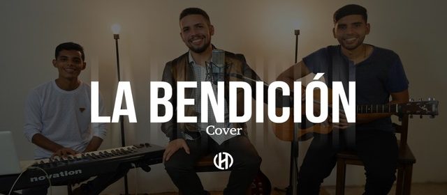 BANDA VENEZOLANA HOSANNA NOS REGALA UN MENSAJE DE PAZ, CON NUEVO COVER “LA BENDICIÓN”