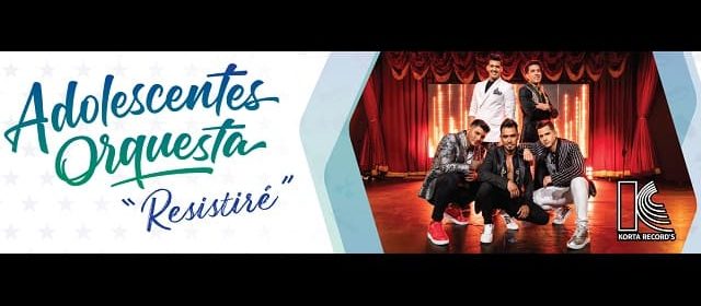 ADOLESCENTES ORQUESTA SE PROYECTA  A NIVEL MUNDIAL CON “RESISTIRÉ”