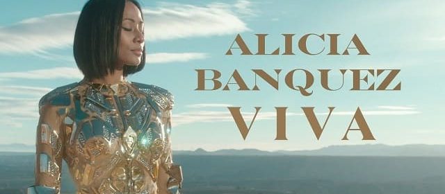 ALICIA BANQUEZ LLEGA MUY “VIVA”