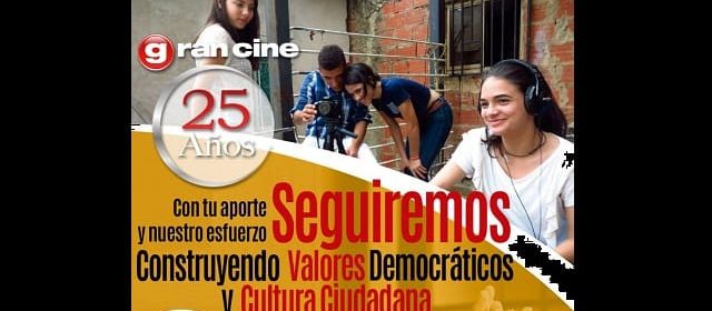 LA ORGANIZACIÓN GRAN CINE CUMPLIÓ 25 AÑOS DE ININTERRUMPIDA LABOR