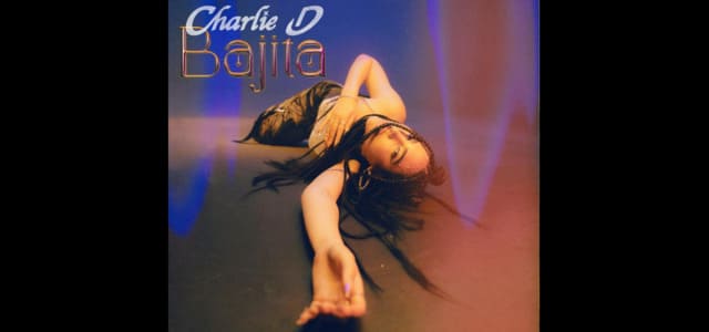 CHARLIE D HACE SU DEBUT MUSICAL CON “BAJITA”