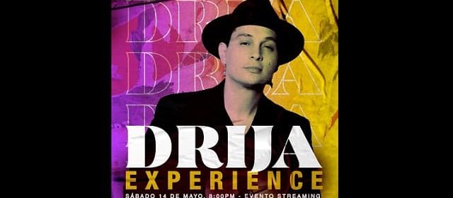 VÍCTOR DRIJA AFINA DETALLES PARA LA “DRIJA EXPERIENCE”