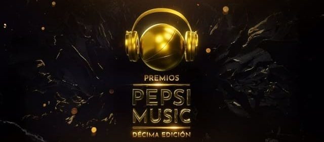 LOS PREMIOS PEPSI MUSIC CELEBRAN EN GRANDE SUS 10 AÑOS DE ANIVERSARIO