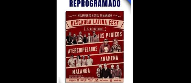 POSPUESTO PARA EL AÑO 2023 LA “DESCARGA LATINA FEST”