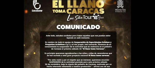 SE SUSPENDE EL CONCIERTO “EL LLANO TOMA CARACAS”