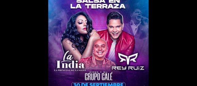 LA SALSA LLEGA A LA TERRAZA DEL CCCT CON LA INDIA, REY RUIZ Y EL GRUPO GALÉ