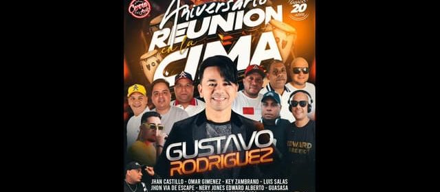 GUSTAVO RODRÍGUEZ SE UNE A LA FIESTA SALSERA “REUNIÓN EN LA CIMA”