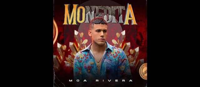 MOA RIVERA PROMOCIONA UNA “MONEDITA”