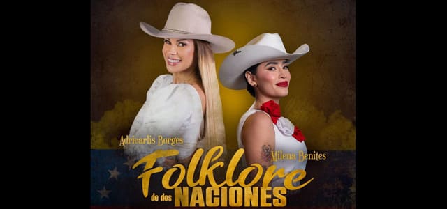 ADRICARLIS BORGES JUNTO A MILENA BENITES PRESENTAN UN “FOLKLORE DE DOS NACIONES”