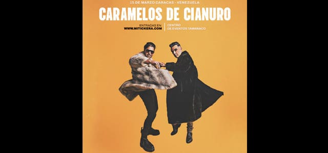 CARACAS ROCKEARÁ AL RITMO DE CARAMELOS DE CIANURO
