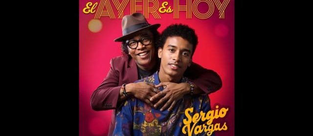 SERGIO VARGAS PROMOCIONA SU DISCO “EL AYER ES HOY”